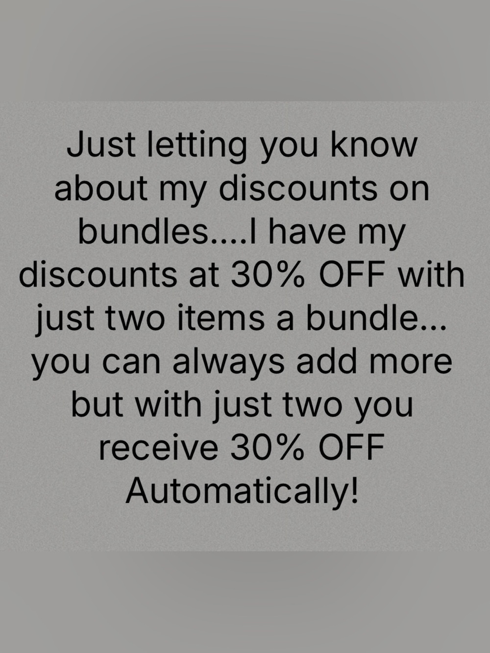 Bundle Discounts 30% OFF